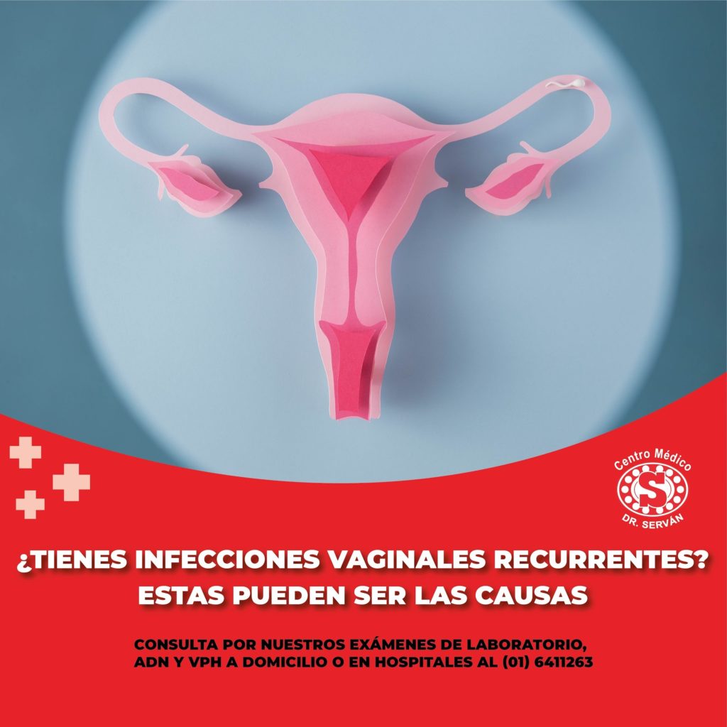 Tienes Infecciones Vaginales Recurrentes Estas Pueden Ser Las Causas Centro M Dico Dr Serv N